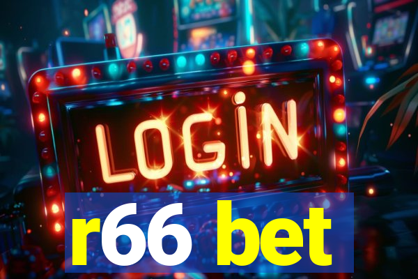 r66 bet